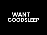 Wantgoodsleep